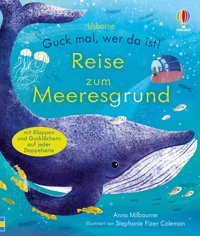 Guck Mal, Wer Da İst! Reise Zum Meeresgrund: Kindersachbuch Zum Thema Meeresbewohner Mit Klappen Und Gucklöchern Ab 3 Jahren Usborne Publishing Books Ltd
