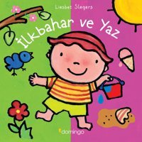 İlkbahar Ve Yaz - Dünyamı Keşfediyorum Liesbet Slegers Domingo Yayınevi