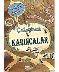 Çalışkan Karıncalar - Bu Nasıl Olabilir? Marcin Brykczynski Teleskop Popüler Bilim
