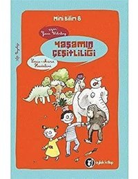Mini Bilim 8 - Yaşamın Çeşitliliği Louis-Marie Houdebine Aylak Kitap
