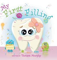 My First Filling Murphy, Tamara Friesenpress