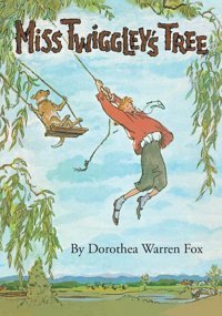 Miss Twiggley'S Tree Fox, Dorothea Warren Purple House Press