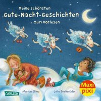 Maxi Pixi 429: Meine Schönsten Gute-Nacht-Geschichten Zum Vorlesen (429) Breitenöder, Julia Carlsen Comics