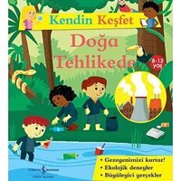 Kendin Keşfet - Doğa Tehlikede: (8-12 Yaş) Sally Morgan İş Bankası Kültür Yayınları