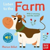Listen To The Farm Marion Billet Nosy Crow