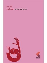 Merhamet Vaha Sahra Klaros Yayınları