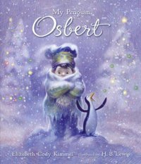 My Penguin Osbert Kimmel, Elizabeth Cody And Lewis, H B H-B-Lewis Candlewick Press