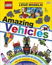 Lego Amazing Vehicles: Includes Four Exclusive Lego Mini Models Skene, Rona Penguin