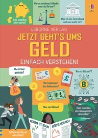 Jetzt Geht'S Ums Geld - Einfach Verstehen! Oldham, Matthew Usborne