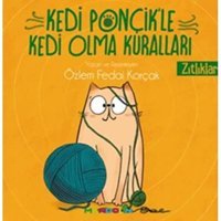 Kedi Ponçikle Kedi Olma Kuralları: Zıtlıklar Özlem Fedai Korçak Mandolin