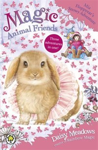 Magic Animal Friends: Mia Floppyear'S Snowy Adventure: Special 3 (Kapak Değişebilir) Meadows, Daisy Orchard Books