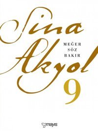 Meğer Söz Bakır Sina Akyol Mayıs Yayınları