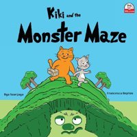 Kiki And The Monster Maze Hepton, Francesca Babil Kitap