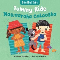 Mindful Tots: Tummy Ride (Bilingual Somali & English) (Somali And English Edition) Stewart, Whitney Barefoot Books
