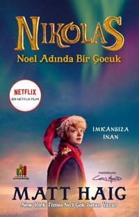 Nikolas Noel Adında Bir Ç:Ocuk Matt Haig Orman Kitap