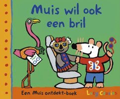 Muis Wil Ook Een Bril Cousins, Lucy Leopold Bloom Press