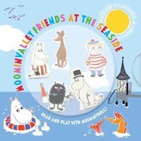 Moominvalley Friends At The Seaside: Read And Play With Moomintroll Heilala, Katariina Boxer Books