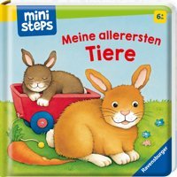 Ministeps: Meine Allerersten Tiere: Ab 6 Monaten (Ministeps Bücher) Ravensburger