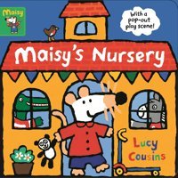 Maisy'S Nursery : With A Pop-Out Play Scene Lucy Cousins Penguin