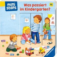 Ministeps: Was Passiert İm Kindergarten?: Ab 18 Monaten (Ministeps Bücher) Grimm, Sandra Ravensburger