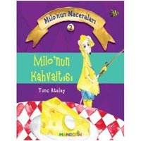 Milo'Nun Kahvaltısı: Milo'Nun Maceraları 2 M. Tunç Atalay Mandolin