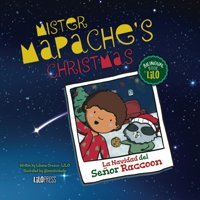 Mister Mapache'S Christmas: La Navidad Del Seor Raccoon (Bilingual) Orozco, Liliana