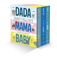 Jimmy Fallon'S Dada, Mama, And Baby Board Book Boxed Set Fallon, Jimmy Feiwel & Friends