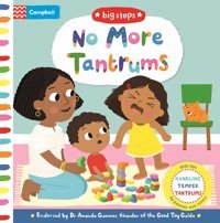 No More Tantrums: Handling Temper Tantrums Mcb Under 6 Campbell Books