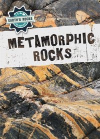 Metamorphic Rocks (Earth'S Rocks İn Review) Mcdougal, Anna Enslow Publishers