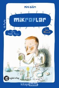 Mini Bilim 5 - Mikroplar John Herrick Aylak Kitap