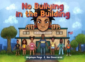 No Bullying İn The Building Paige, Angelique