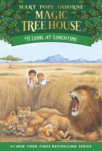 Lions At Lunchtime (Magic Tree House, No. 11) Osborne, Mary Pope Penguin
