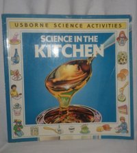 Science İn The Kitchen (Usborne Science Activities) Heddle, Rebecca Usborne