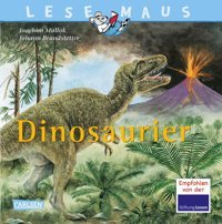 Lesemaus 95: Dinosaurier (95) Mallok, Joachim Carlsen Comics