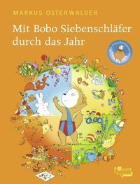 Mit Bobo Siebenschlfer Durch Das Jahr Osterwalder, Markus Rotfuchs