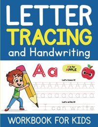 Letter Tracing And Handwriting Workbook For Kids (The Joy Vault) Publications, Ahoy Ahoy Publications