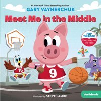 Meet Me İn The Middle: A Veefriends Book Vaynerchuk, Gary Harper Collıns