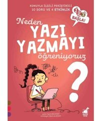 Neden Yazı Yazmayı Öğreniyoruz?: 1, 2, 3 Başla! Sylvie Baussier Dinozor Çocuk