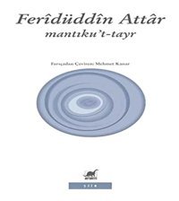 Mantıkut-Tayr (Kuş Dili) Feridüddin Attar Ayrıntı Yayınları