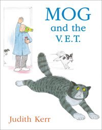 Mog And The V.E.T. (Mog The Cat Books) Kerr, Judith Judith Kerr
