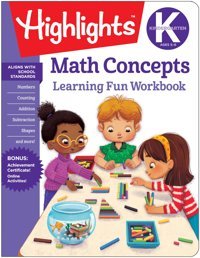 Kindergarten Math Concepts - Learning Fun Workbook Highlights Highlights Learning