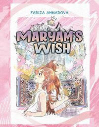 Maryam'S Wish Ahmadova, Fariza Austin Macauley Publishers Ltd