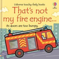 That'S Not My Fire Engine Watt, Fiona Usborne Publishing Books Ltd