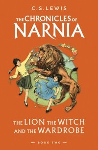 The Lion, The Witch And The Wardrobe: Book 2 İn The Classic Childrens Series (The Chronicles Of Narnia) Lewis, C S Harper Collıns