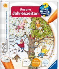 Tiptoi Unsere Jahreszeiten (Tiptoi Wieso? Weshalb? Warum?, Band 18) Friese, Inka Ravensburger
