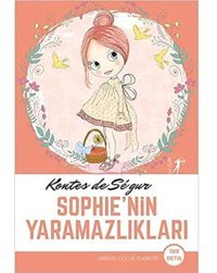 Sophienin Yaramazlıkları: Tam Metin Kontes De Segur Artemis Yayınları