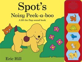 Spot'S Noisy Peek-A-Boo Hill, Eric Penguin