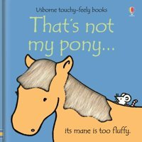 That'S Not My Pony Watt, Fiona Usborne