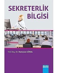 Sekreterlik Bilgisi Ramazan Göral Detay Yayıncılık