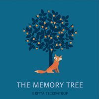 The Memory Tree Teckentrup, Britta Orchard Books
